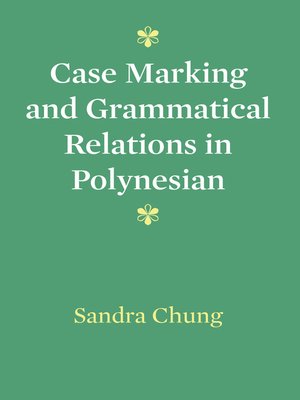 cover image of Case Marking and Grammatical Relations in Polynesian